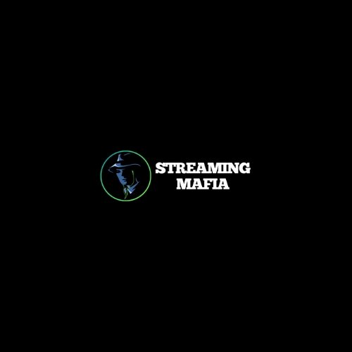 Streaming Mafia